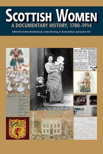 Cover image for Scottish Women: A Documentary History, 1780-1914