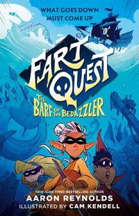 Cover image for Fart Quest: The Barf of the Bedazzler