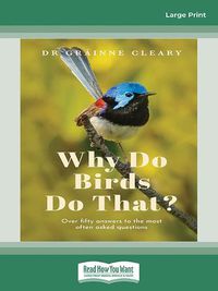 Cover image for Why Do Birds Do That?