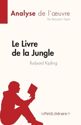 Cover image for Le Livre de la Jungle de Rudyard Kipling (Analyse de l'oeuvre)