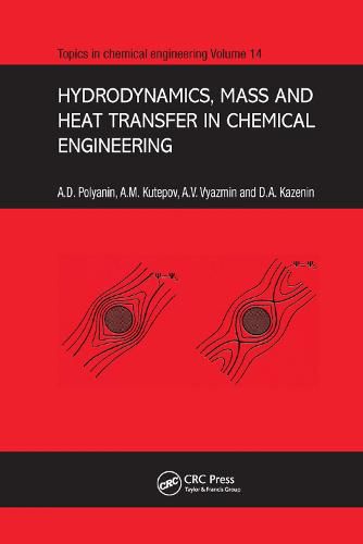 Cover image for Hydrodynamics, Mass and Heat Transfer in Chemical Engineering