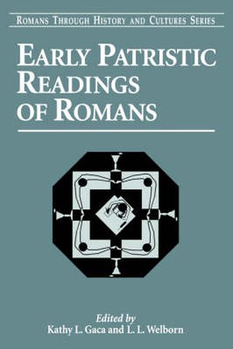 Cover image for Early Patristic Readings of Romans