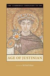 Cover image for The Cambridge Companion to the Age of Justinian