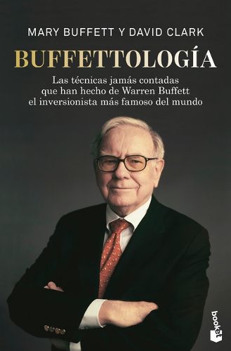 Cover image for Buffettologia: Las Tecnicas Jamas Contadas Que Han Hecho de Warren Buffett El Inversionista Mas Famoso del Mundo / Buffettology