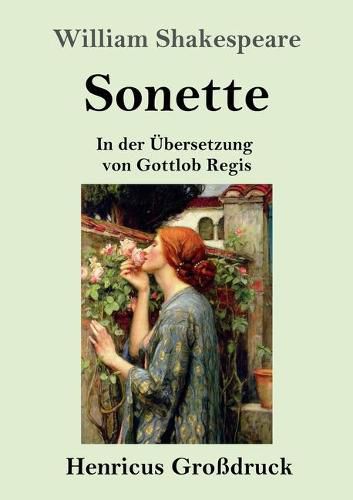 Cover image for Sonette (Grossdruck): In der UEbersetzung von Gottlob Regis