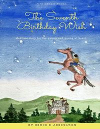 Cover image for The Seventh Birthday Wish