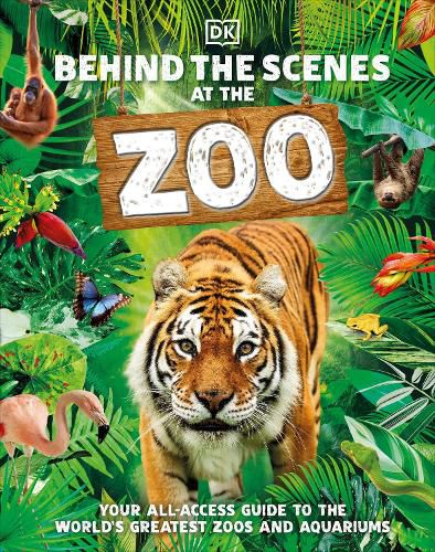 Cover image for Behind the Scenes at the Zoo: Your All-Access Guide to the World's Greatest Zoos and Aquariums