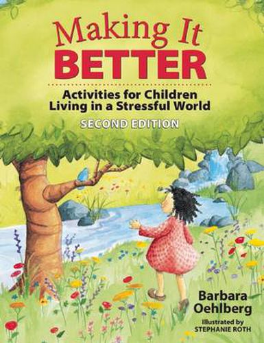 Cover image for Making It Better: Activities for Children Living in a Stressful World