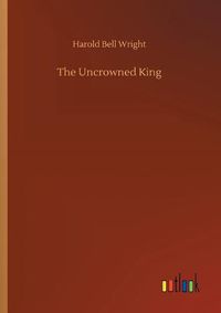 Cover image for The Uncrowned King