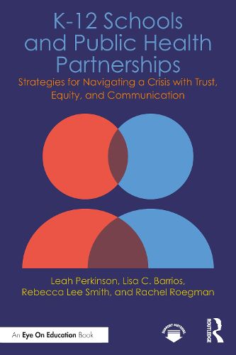 Cover image for K-12 Schools and Public Health Partnerships