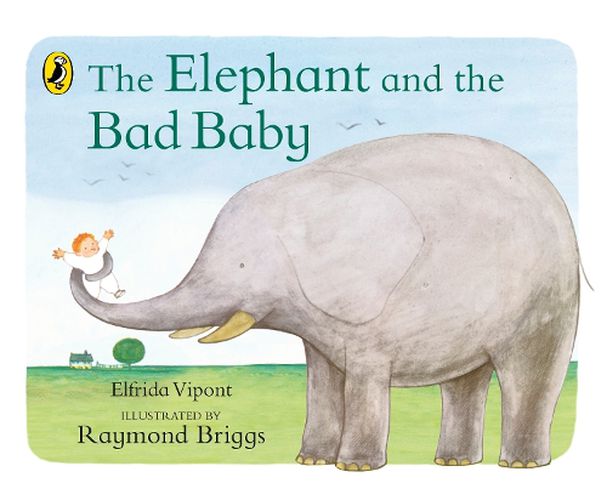 Cover image for The Elephant and the Bad Baby