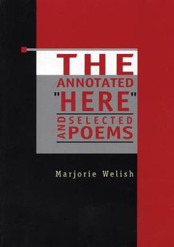 Cover image for The Annotated  Here  and Selected Poems