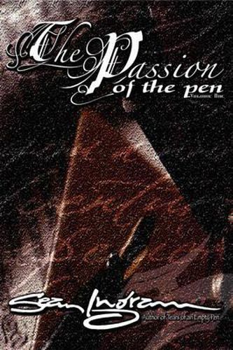 Cover image for The Passion of the Pen (Vol. 1)