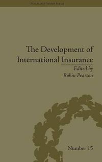 Cover image for The Development of International Insurance