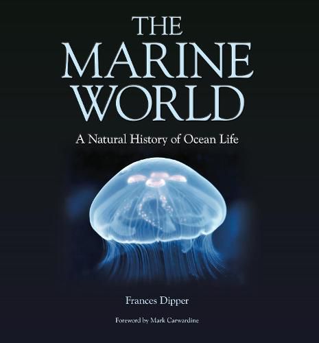 Cover image for The Marine World - A Natural History of Ocean Life