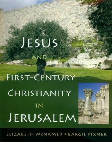 Cover image for Jesus and First-Century Christianity in Jerusalem