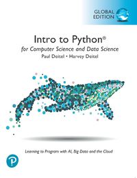 Cover image for Intro to Python for Computer Science and Data Science: Learning to Program with AI, Big Data and The Cloud, Global Edition