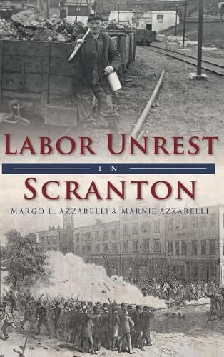 Cover image for Labor Unrest in Scranton