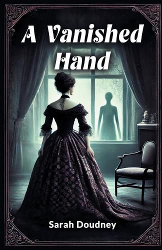 Cover image for A Vanished Hand