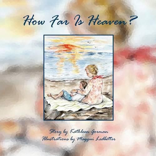 Cover image for How Far Is Heaven?