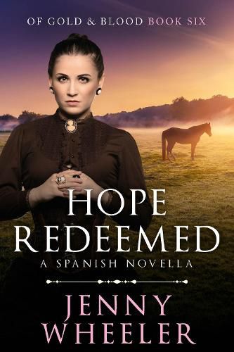 Cover image for Hope Redeemed: A Spanish Novella