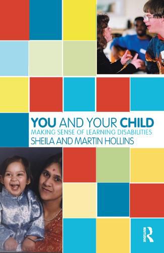 Cover image for You and Your Child: Making Sense of Learning Disabilities