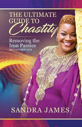 Cover image for The Ultimate Guide to Chastity: Removing the Iron Panties