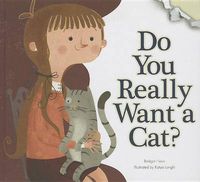 Cover image for Do You Really Want a Cat?