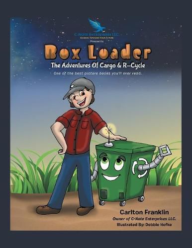 Cover image for Box Loader: The Adventures of Cargo & R-Cycle