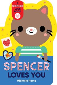 Cover image for Spencer Loves You