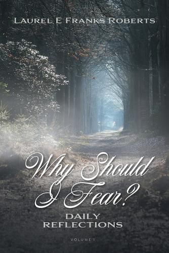 Why Should I Fear?