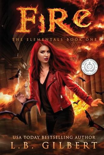 Cover image for Fire: The Elementals Book One