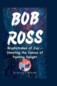 Cover image for Bob Ross