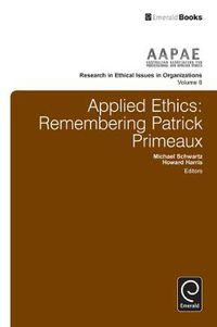 Cover image for Applied Ethics: Remembering Patrick Primeaux