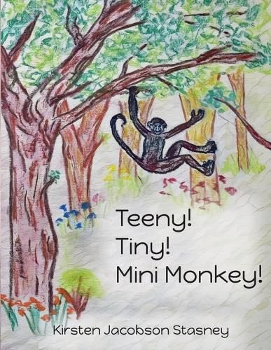 Cover image for Teeny! Tiny! Mini Monkey!