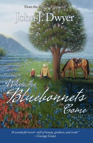 Cover image for When the Bluebonnets Come