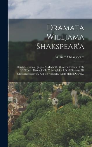 Cover image for Dramata Willjama Shakspear'a