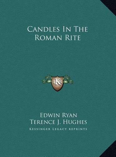 Cover image for Candles in the Roman Rite