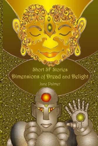 Cover image for Short SF Stories: Dimensions of Dread and Delight