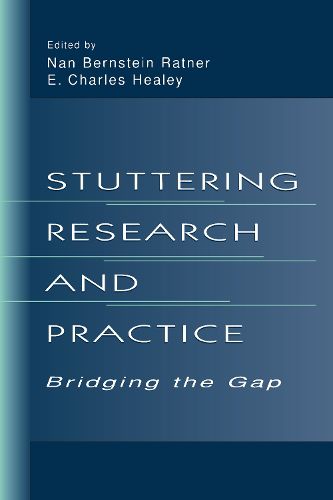 Cover image for Stuttering Research and Practice: Bridging the Gap