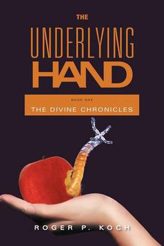 Cover image for The Underlying Hand: Book One