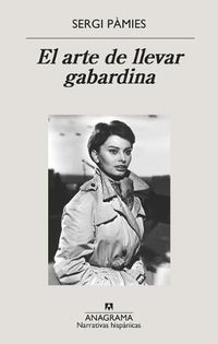 Cover image for El arte de llevar gabardina