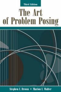 Cover image for The Art of Problem Posing