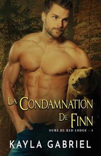 Cover image for La condamnation de Finn: Grands caracteres