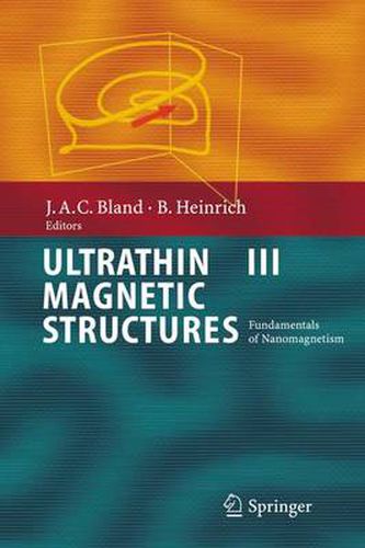 Cover image for Ultrathin Magnetic Structures III: Fundamentals of Nanomagnetism