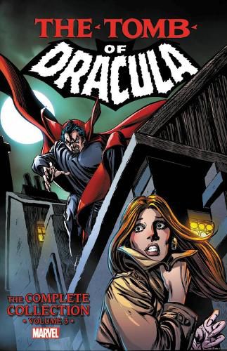 Cover image for Tomb Of Dracula: The Complete Collection Vol. 3