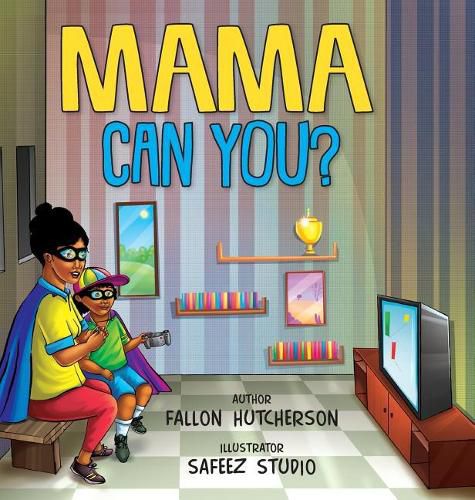 Cover image for Mama Can You?