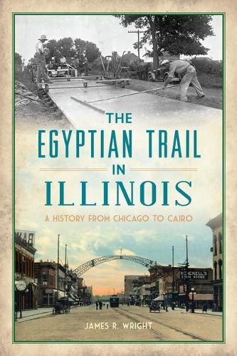 Cover image for The Egyptian Trail in Illinois