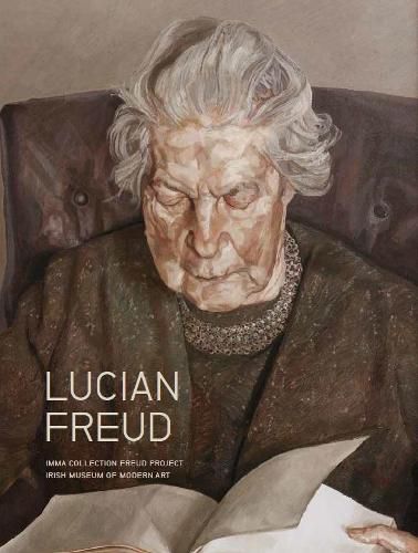 Lucian Freud: IMMA Collection Freud Project