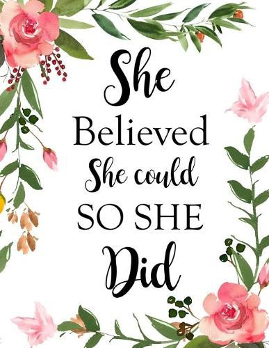 Cover image for She Believed She Could So She Did